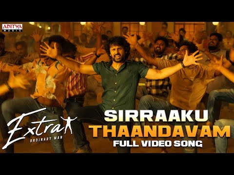 Sirraaku Thaandavam Song Lyrics Extra Ordinary Man 2023