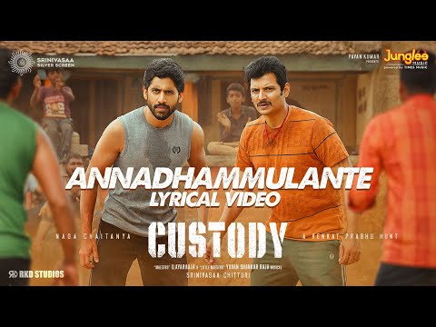 Annadhammulante Song Lyrics – Custody