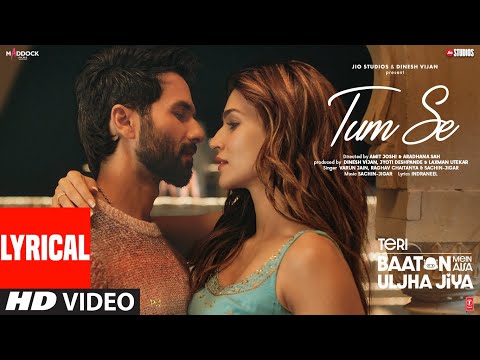 Tum Se Song Lyrics Teri Baaton Mein Aisa Uljha Jiya