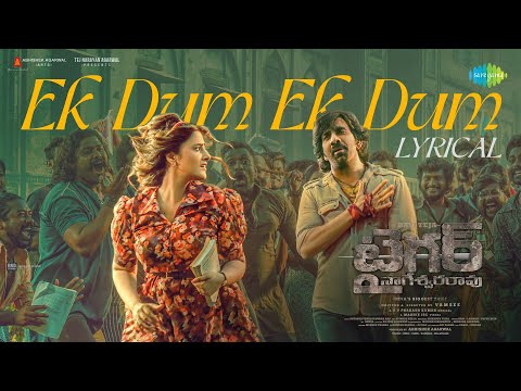 Ek Dum Ek Dum Lyrics Tiger Nageswara Rao 2023