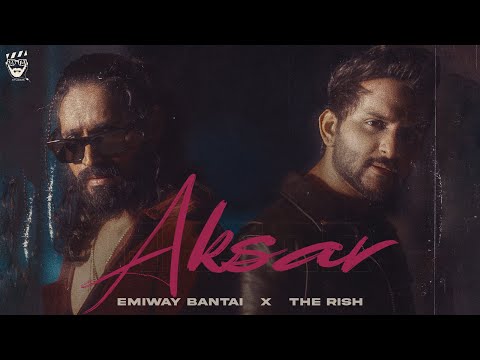 Aksar Lyrics Emiway Bantai The Rish 2024