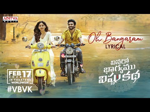 Oh Bangaram Song Lyrics Vinaro Bhagyamu Vishnu Katha 2023