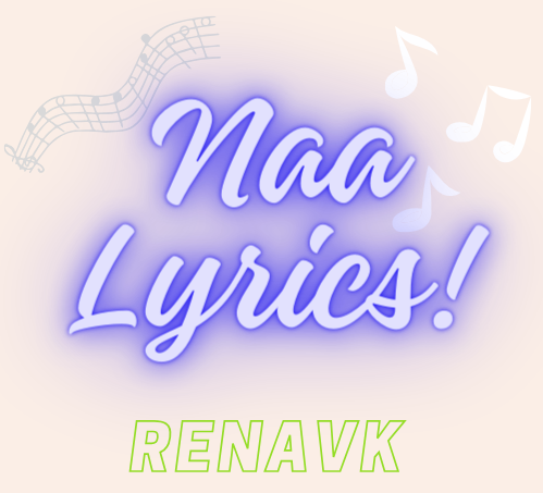 NaaLyrics renavk