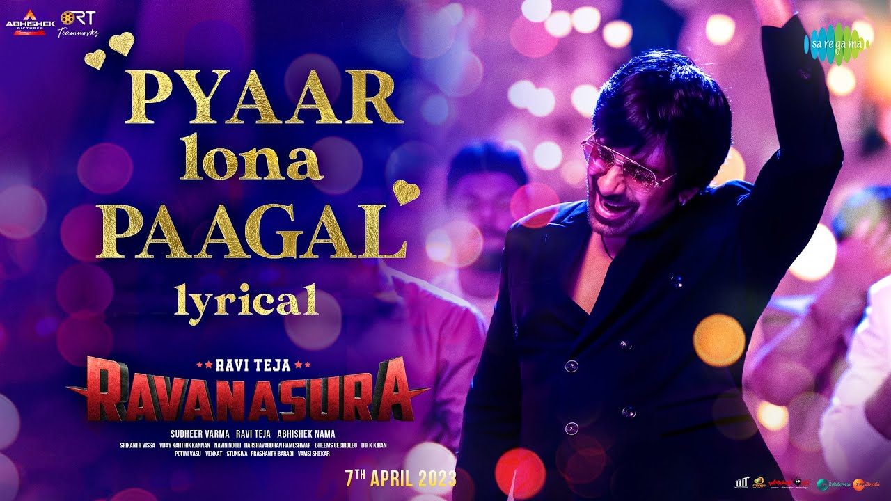 Pyaar Lona Paagal Lyrics Ravanasura 2023