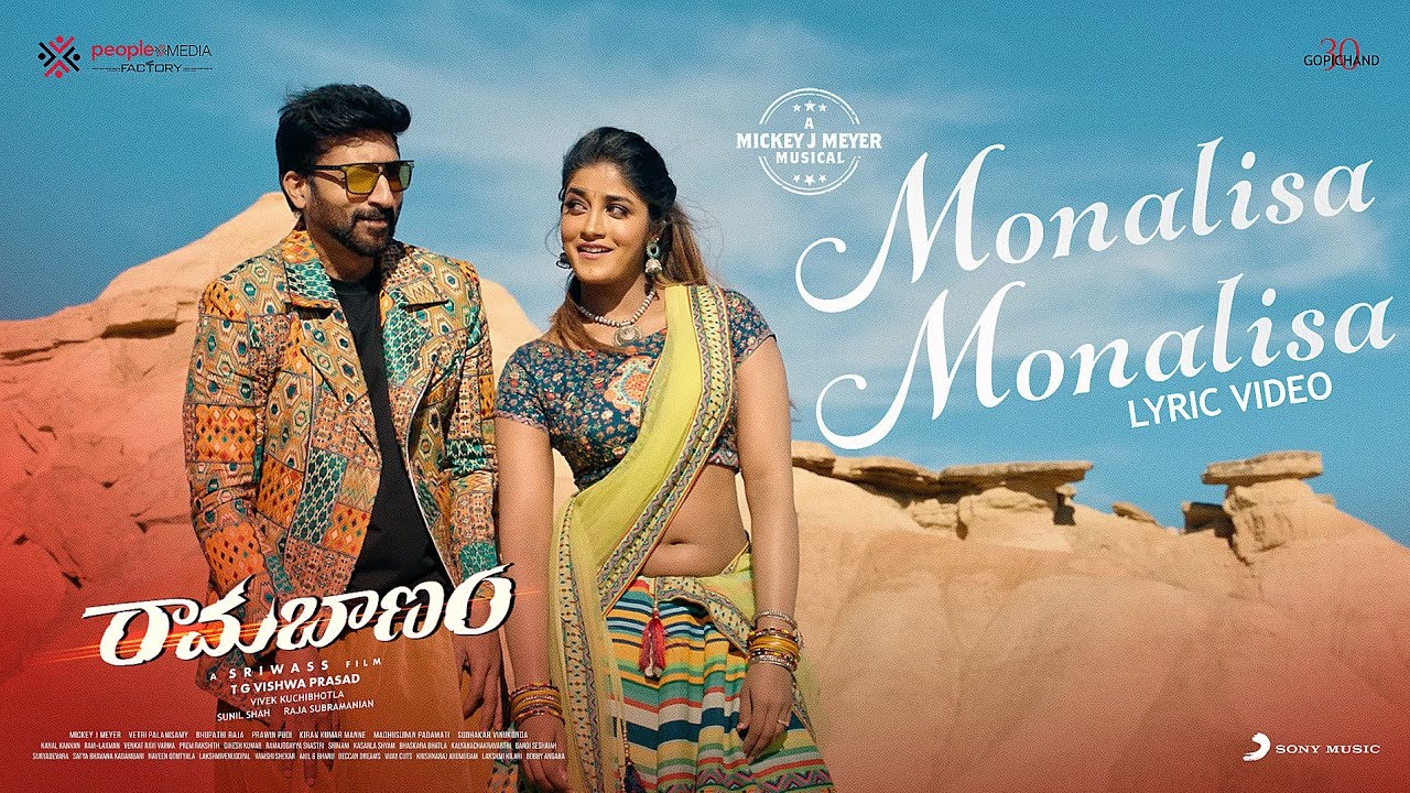 Monalisa Monalisa Song Lyrics Ramabanam 2023