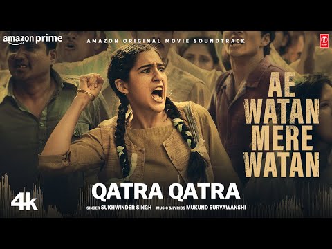 Qatra Qatra Lyrics Ae Watan Mere Watan 2024