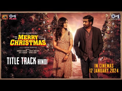 Merry Christmas Title Track Lyrics Merry Christmas Hindi