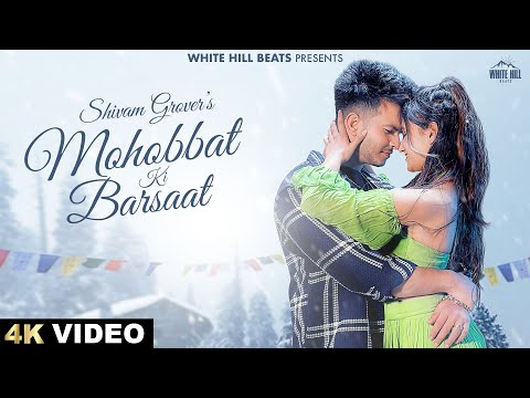 Mohobbat Ki Barsaat Song Lyrics