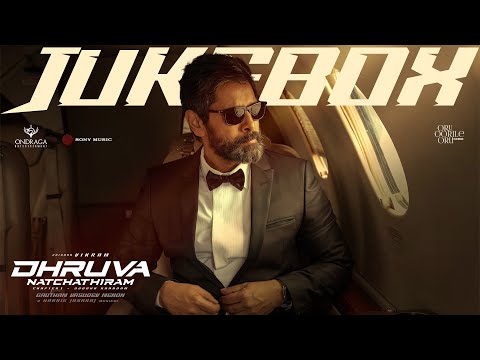 Dhruva Natchathiram Tamil Movie Lyrics 2024