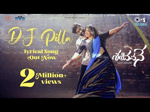 DJ Pilla Song Lyrics Sasivadane