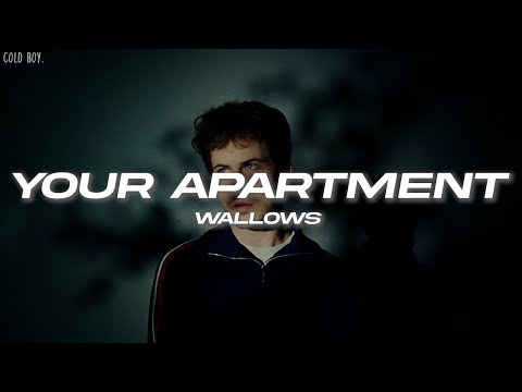 Your Apartment Song Lyrics Wallows